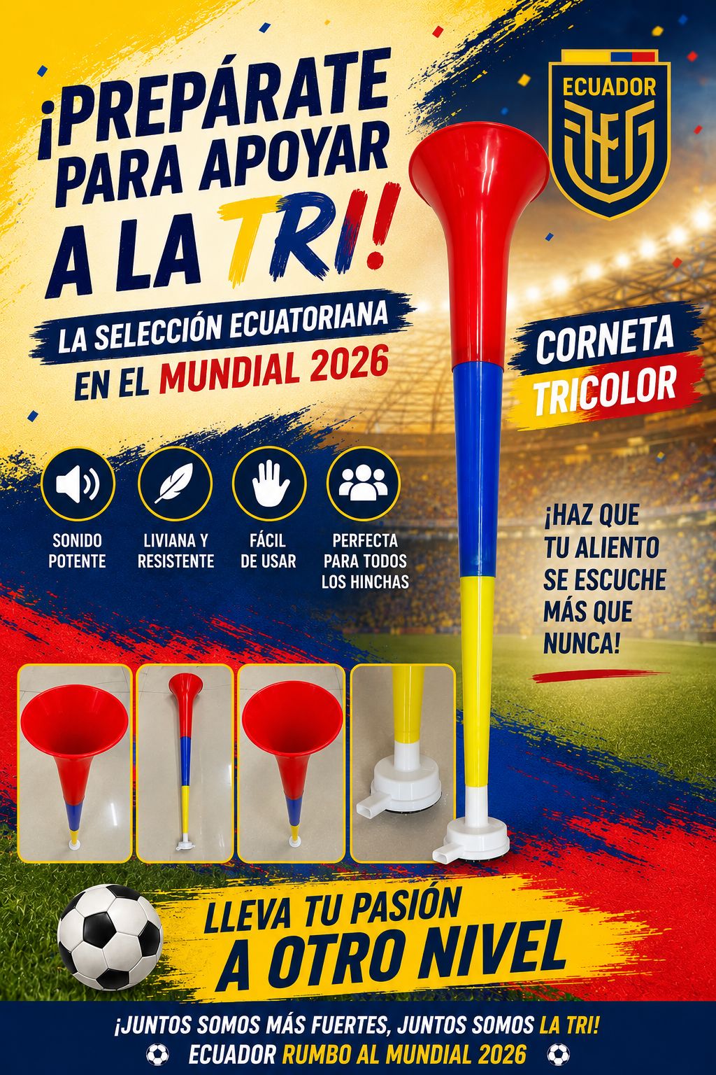 Corneta Trompeta para la Tricolor Ecuador Copa Mundial 2026 de Fútbol 60cm Album Panini Inchada